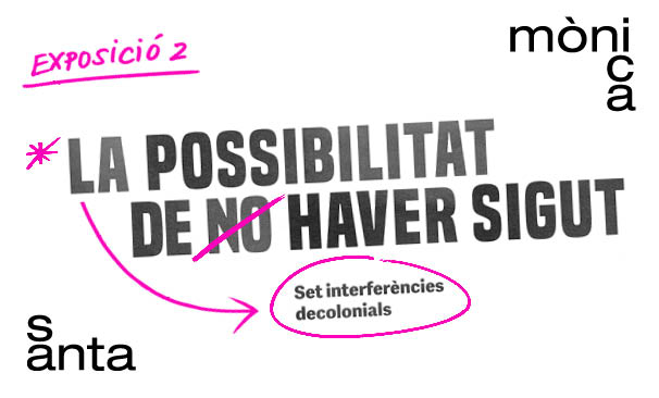 La possibilitat de no haver sigut